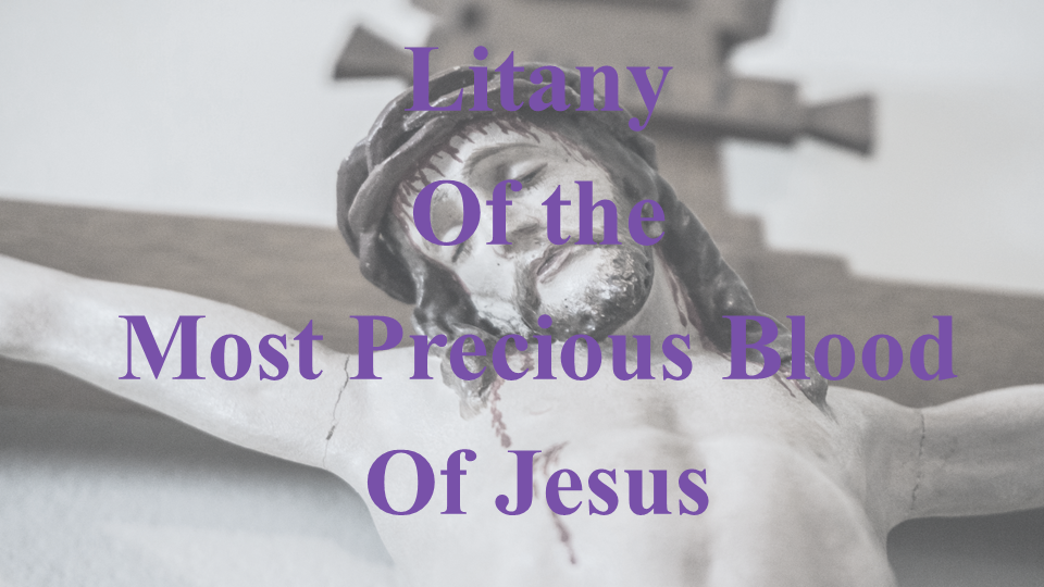 Litany to the Precious Blood of Jesus