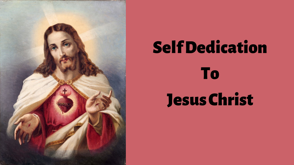 Dedication to Jesus Christ