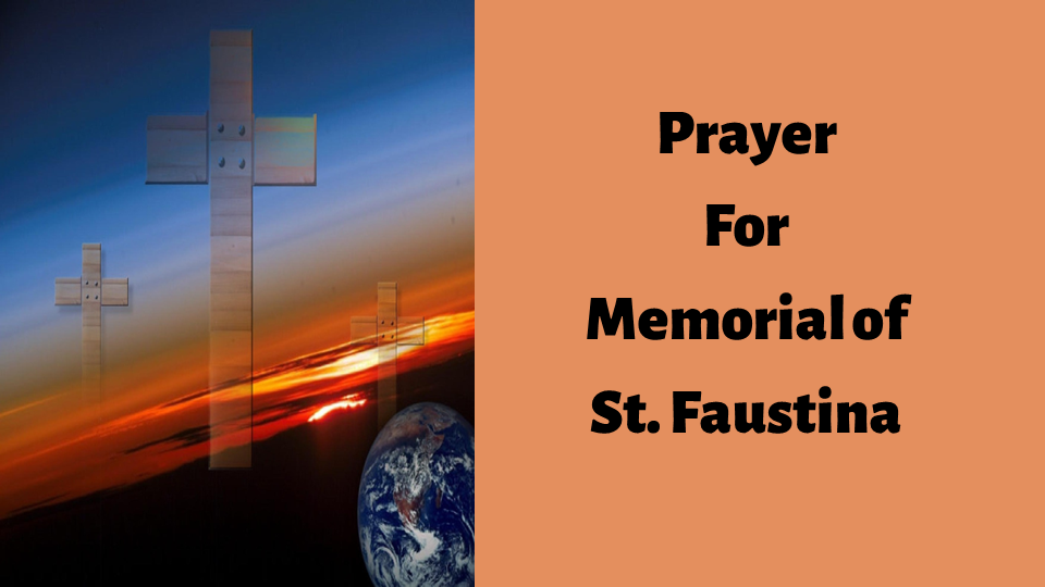 Prayer for the Memorial of Saint Faustina
